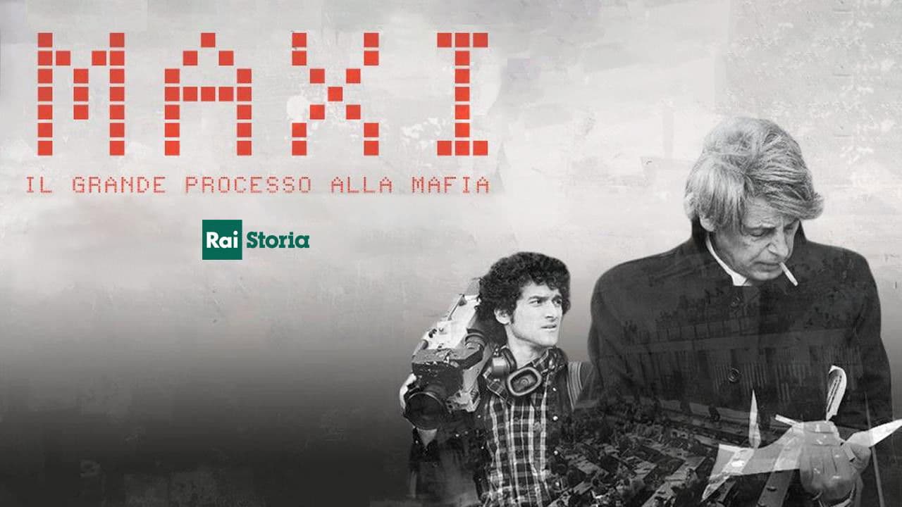 Maxi - Il grande processo alla mafia