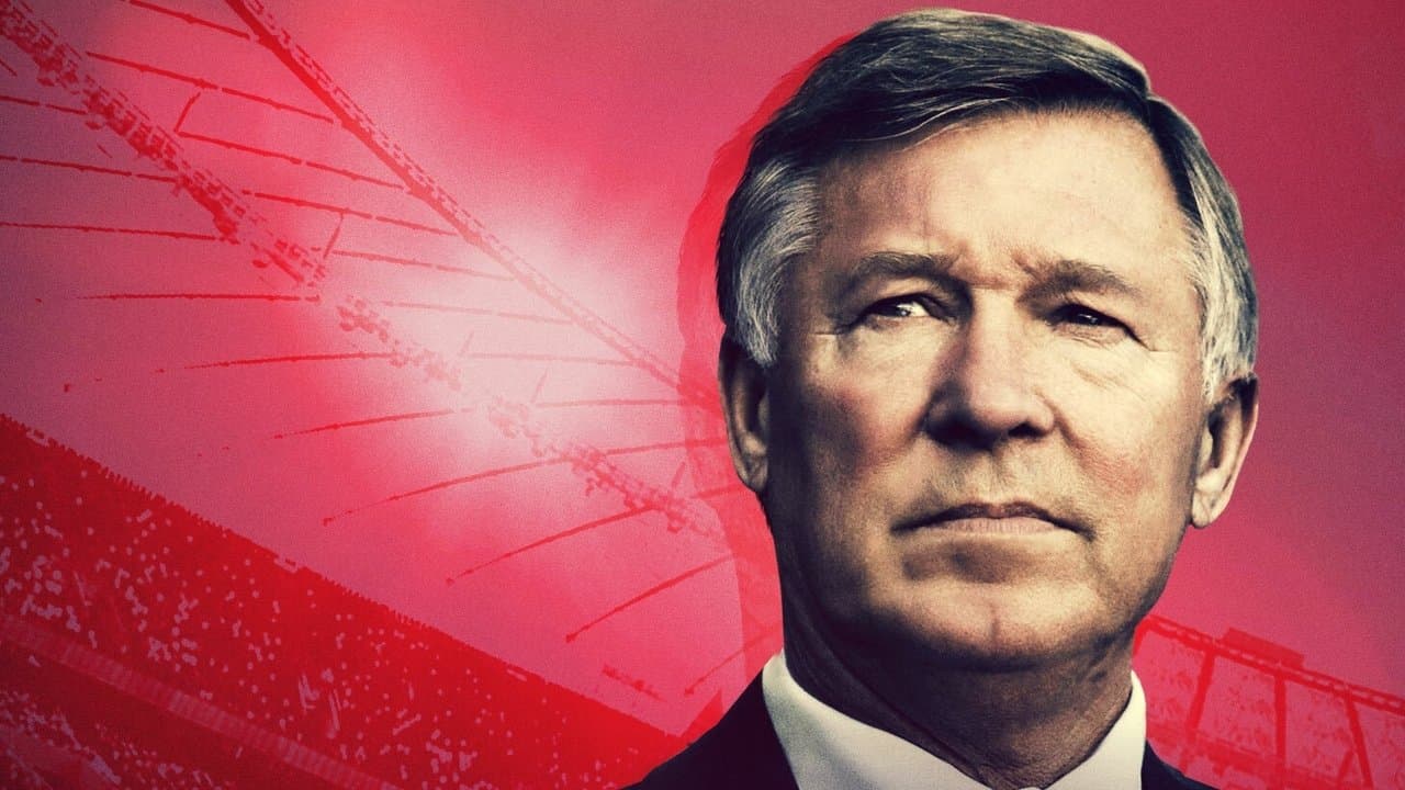 Sir Alex Ferguson : Le rêve impossible