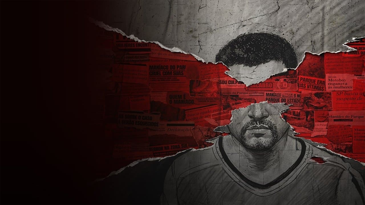 Maníaco do Parque: A História Não Contada