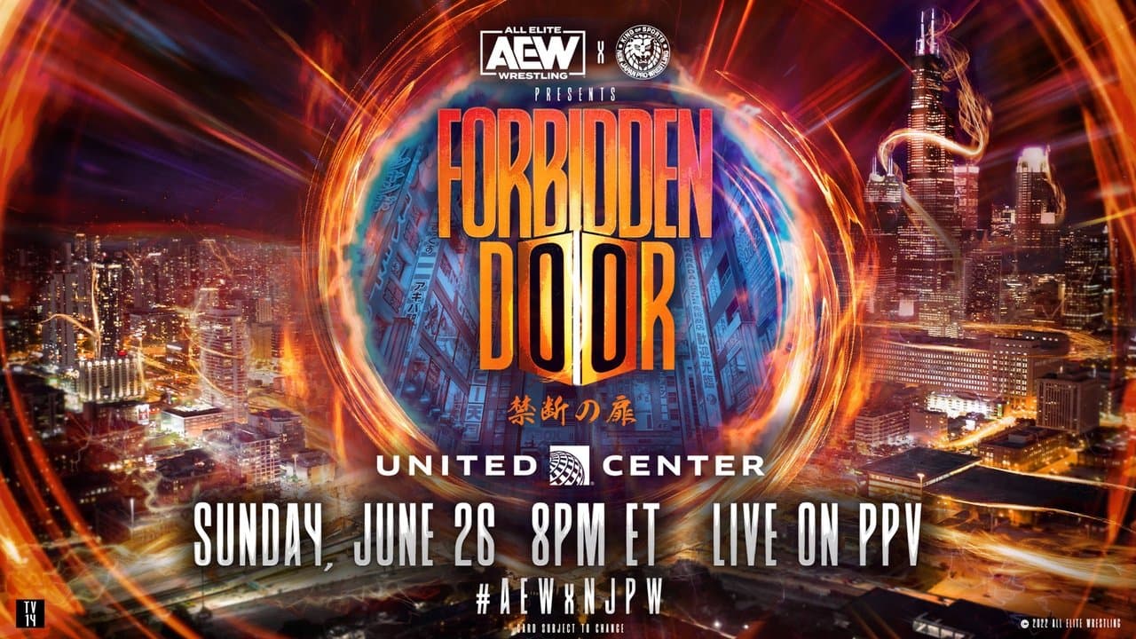 AEW x NJPW Presents Forbidden Door 2022