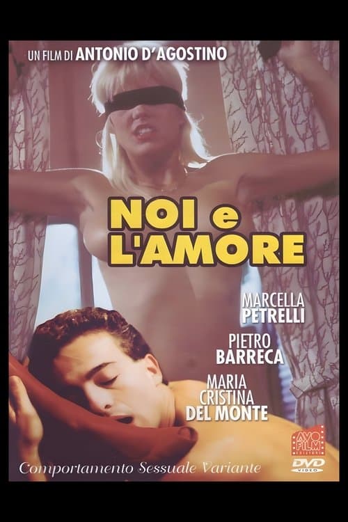 Noi e l'amore - Comportamento sessuale variante