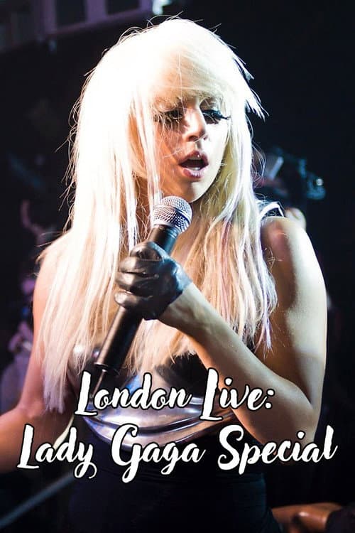Lady Gaga Special London Live