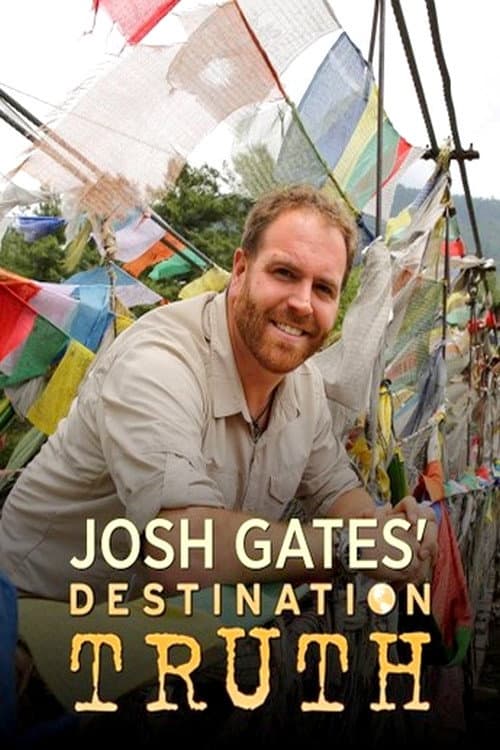 Josh Gates : Destination Vérité