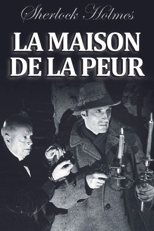 Sherlock Holmes et la maison de la peur