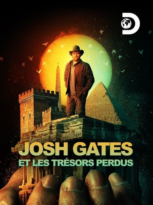 Josh Gates et les trésors perdus
