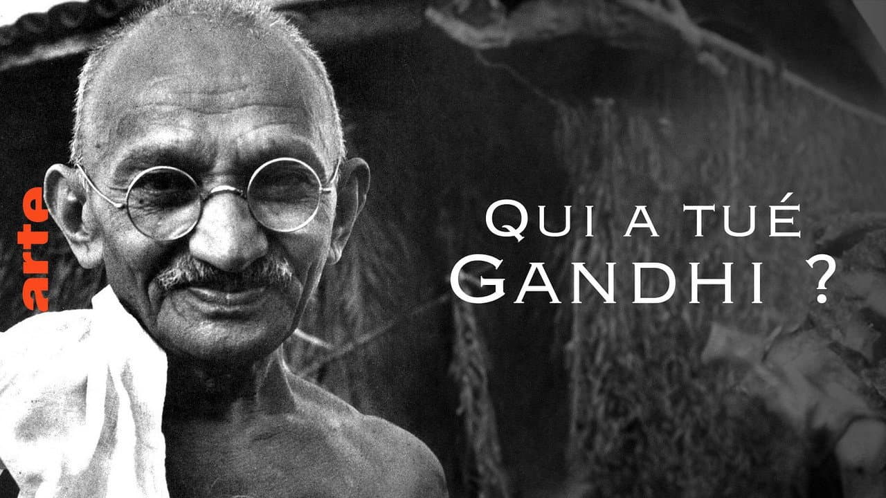 Qui a tué Gandhi ?