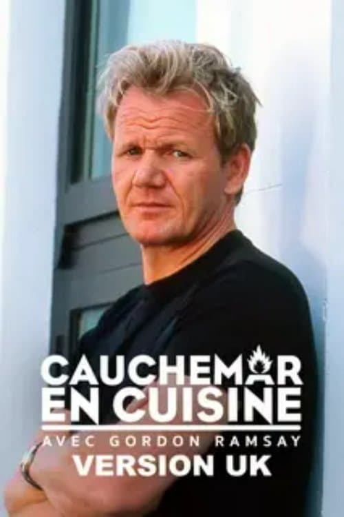 Cauchemar en cuisine : Avec Gordon Ramsay (version U.K)